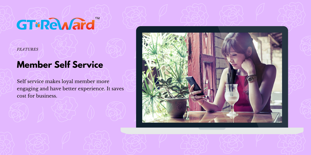 GT Reward - Member Self Service GT Reward - Member Self Service